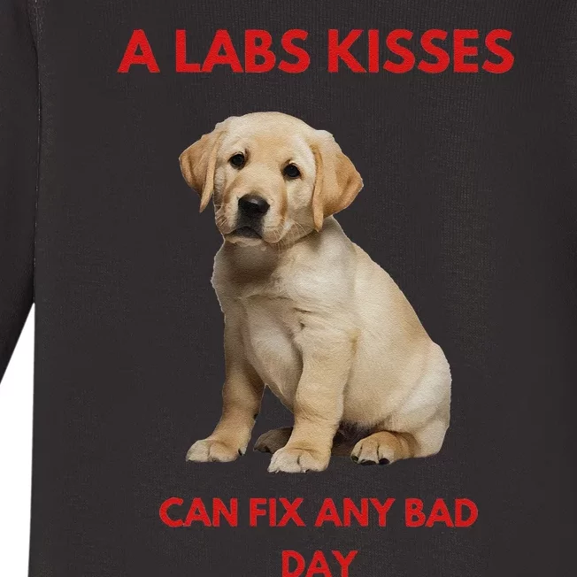 Labs Kisses Can Fix Any Bad Day! Baby Long Sleeve Bodysuit