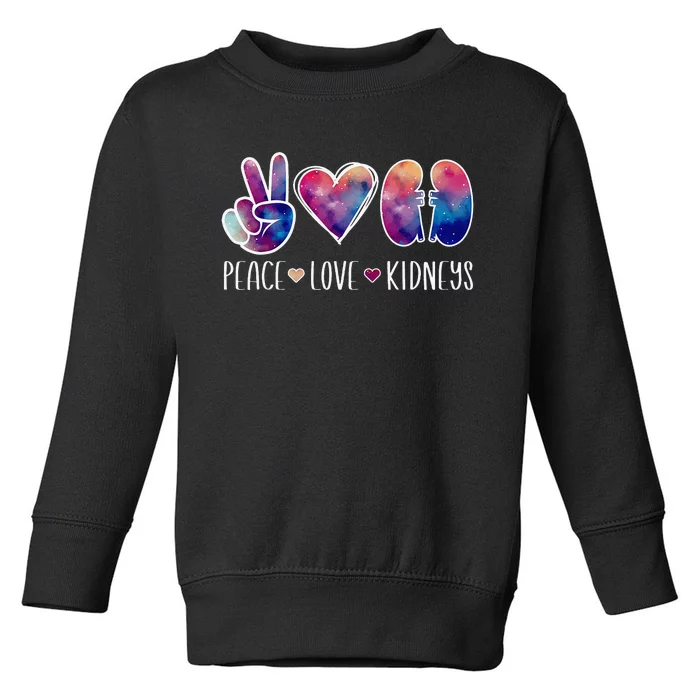 Love Kidneys Dialysis Technician Dialysis Tech Toddler Sweatshirt