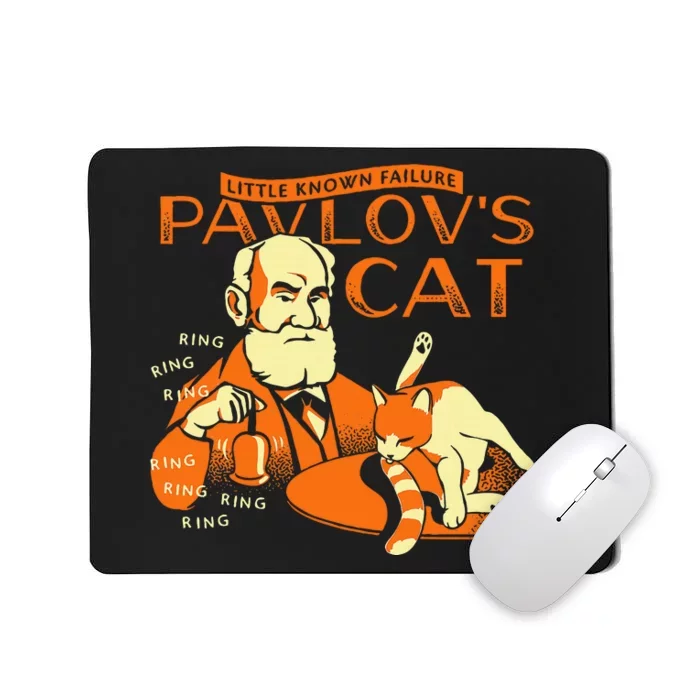 Little Known Failure Pavlovs Cat Mousepad