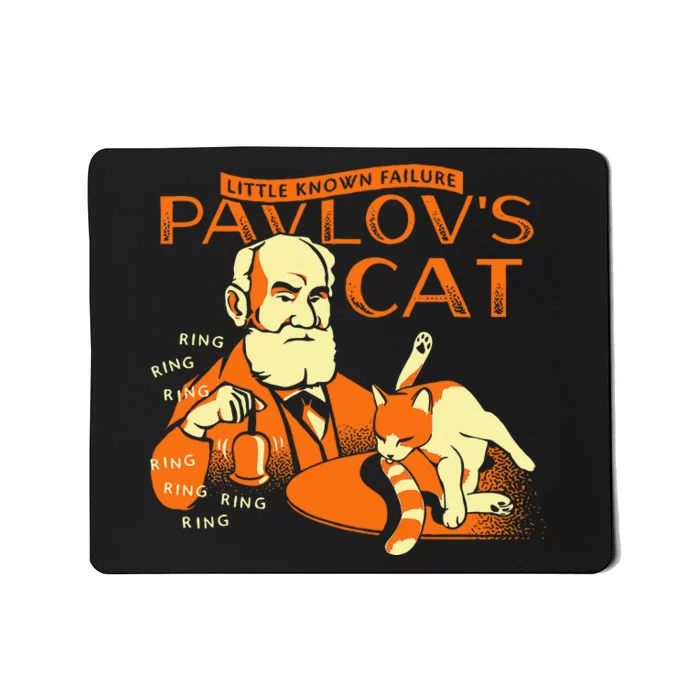 Little Known Failure Pavlovs Cat Mousepad