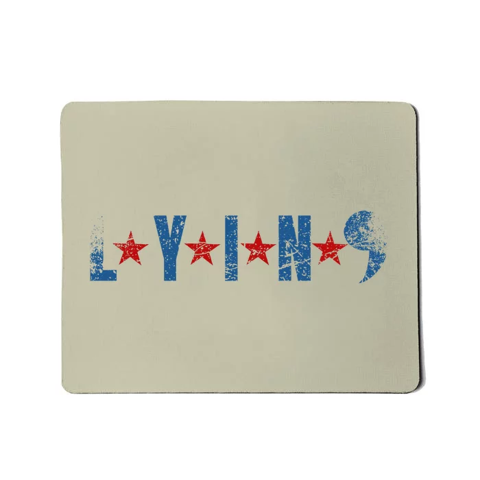 Lyin Kamala HarrisSupport Trump For President 2024 Mousepad