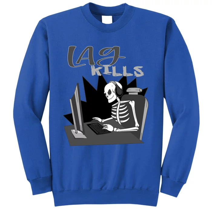 Lag Kills Halloween Skeleton Retro Video Gamer Skeleton Meaningful Gift Tall Sweatshirt