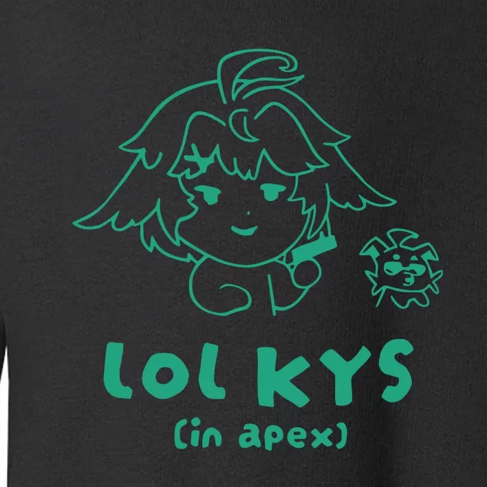 Lol Kys In Apex Toddler Sweatshirt