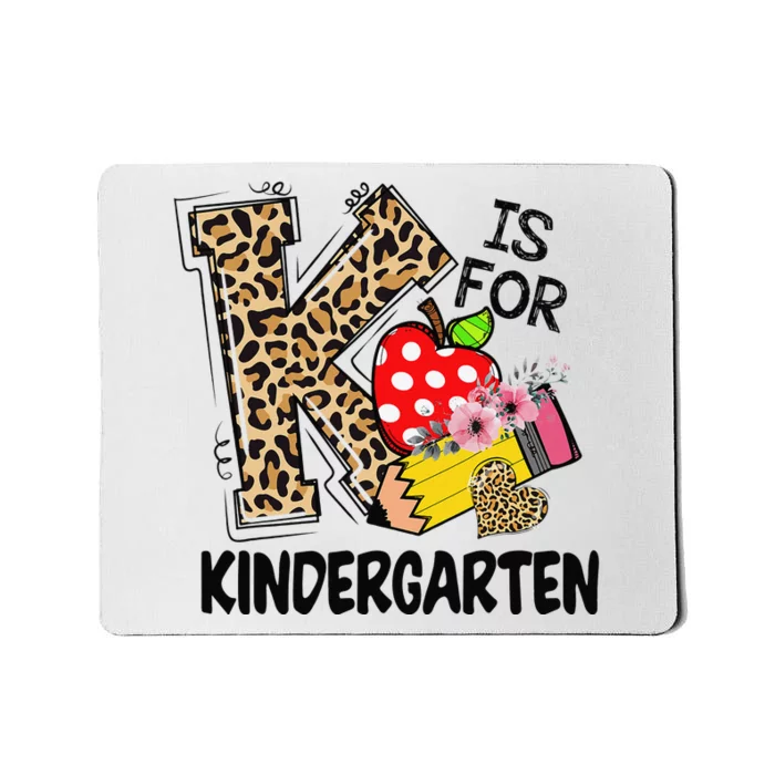 Leopard K Is For Kindergarten Teacher Student Back To School Mousepad