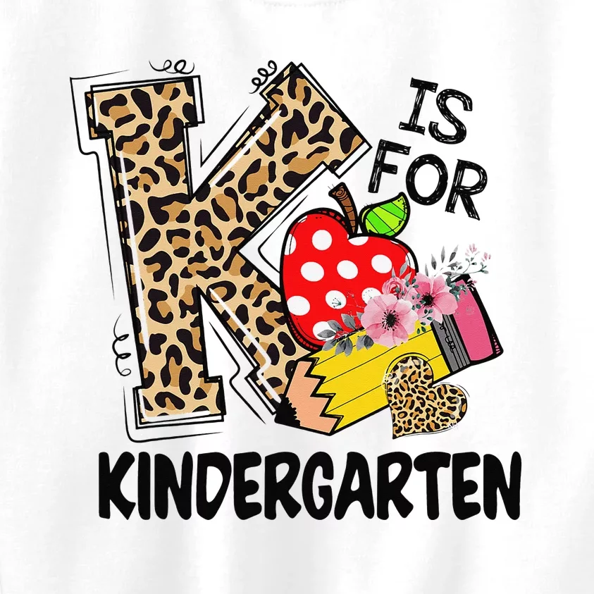 Leopard K Is For Kindergarten Teacher Student Back To School Kids Sweatshirt