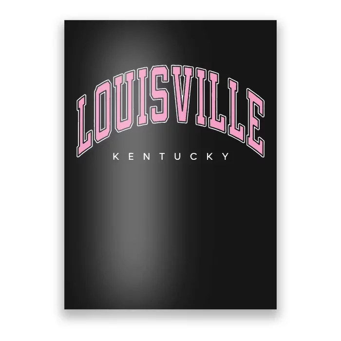 Louisville Kentucky KY Varsity Pink Text Poster