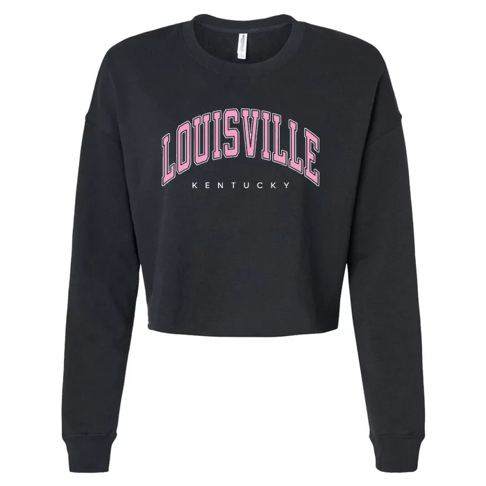 Louisville Kentucky KY Varsity Pink Text Cropped Pullover Crew