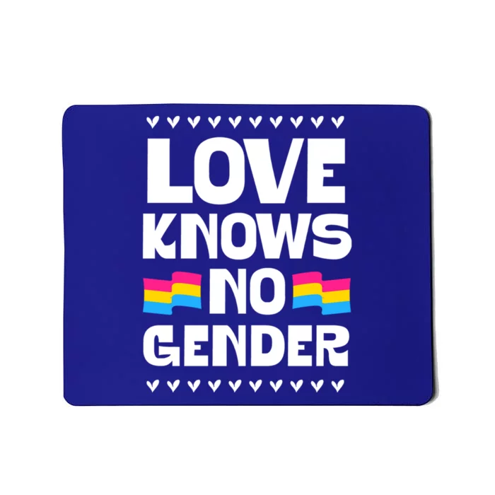 Love Knows No Gender Pansexual Pride Flag Heart Love Style Cool Gift Mousepad