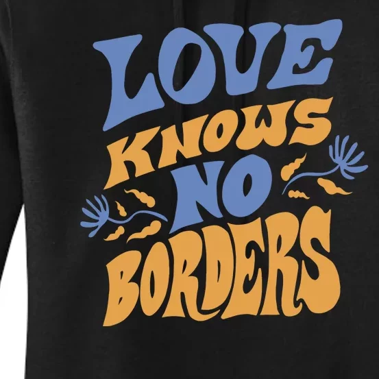 Love Knows No Borders Women's Pullover Hoodie