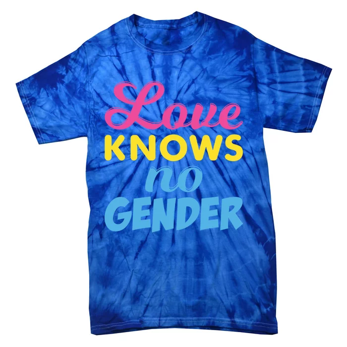 Love Knows No Gender Pan Pride Pansexual Flag Gift Tie-Dye T-Shirt