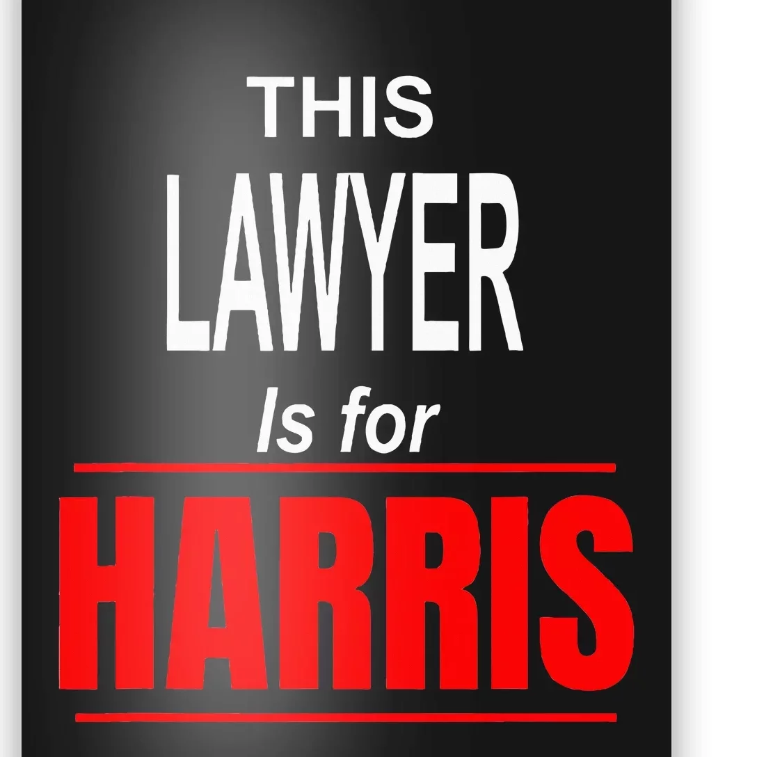 Lawyer Kamala Supports Harris President 2024 Poster