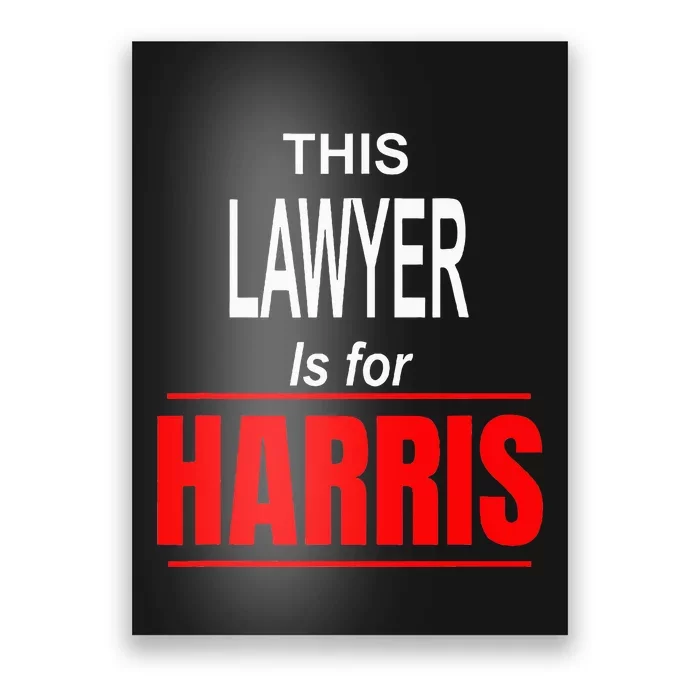 Lawyer Kamala Supports Harris President 2024 Poster