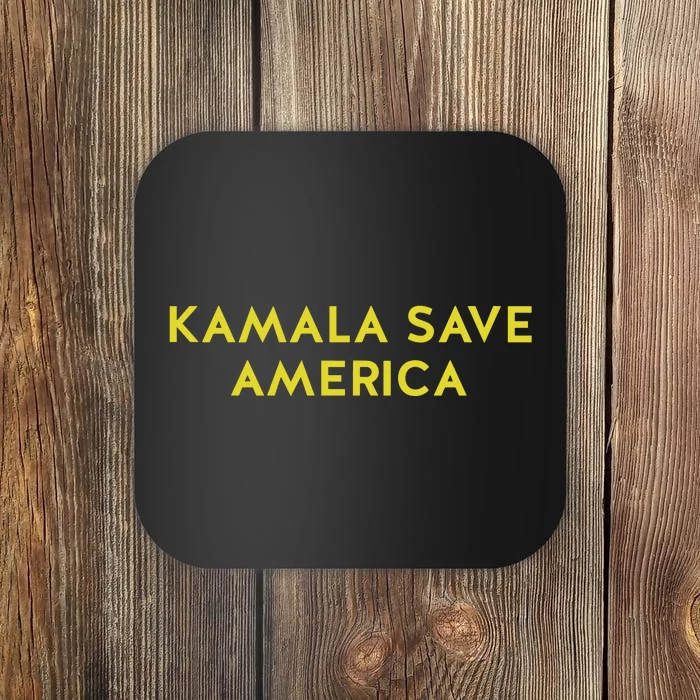 Limited Kamala Save America Coaster