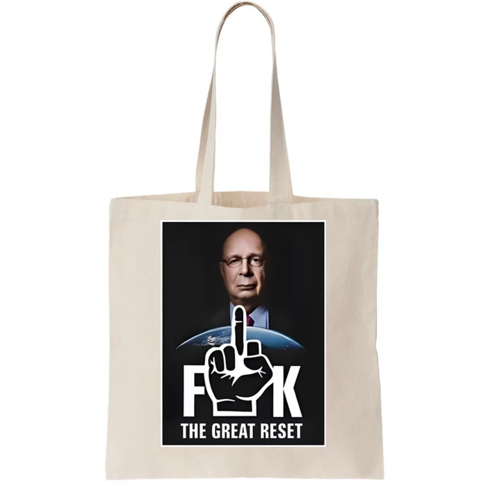 Limited Klaus Schwab Fuck The Great Reset Tote Bag