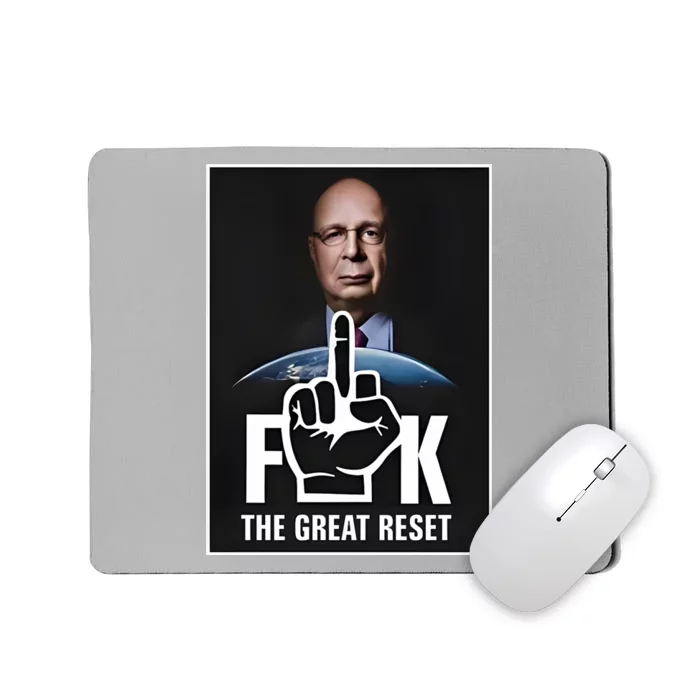 Limited Klaus Schwab Fuck The Great Reset Mousepad