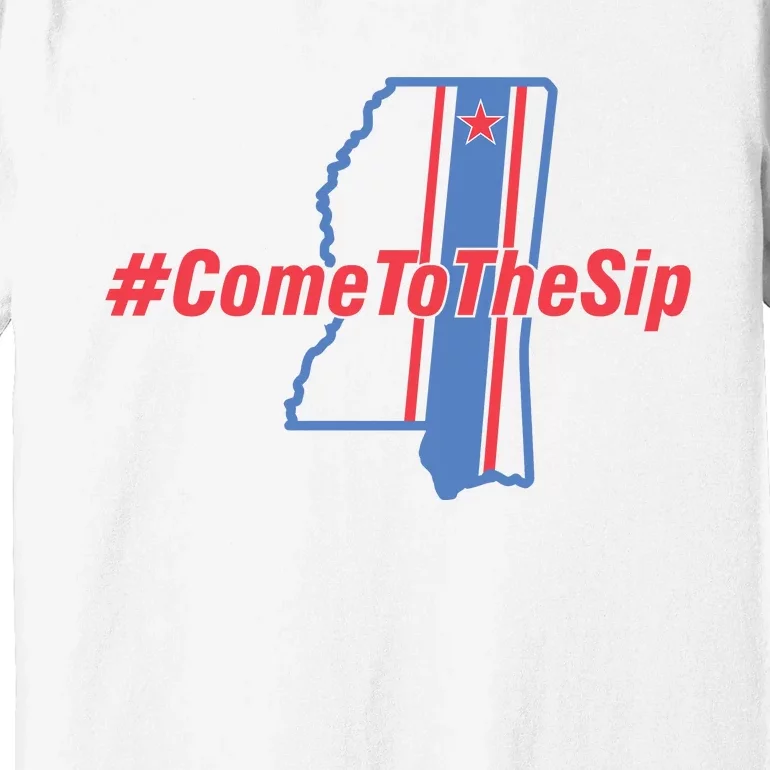 Come To The Sip Premium T-Shirt