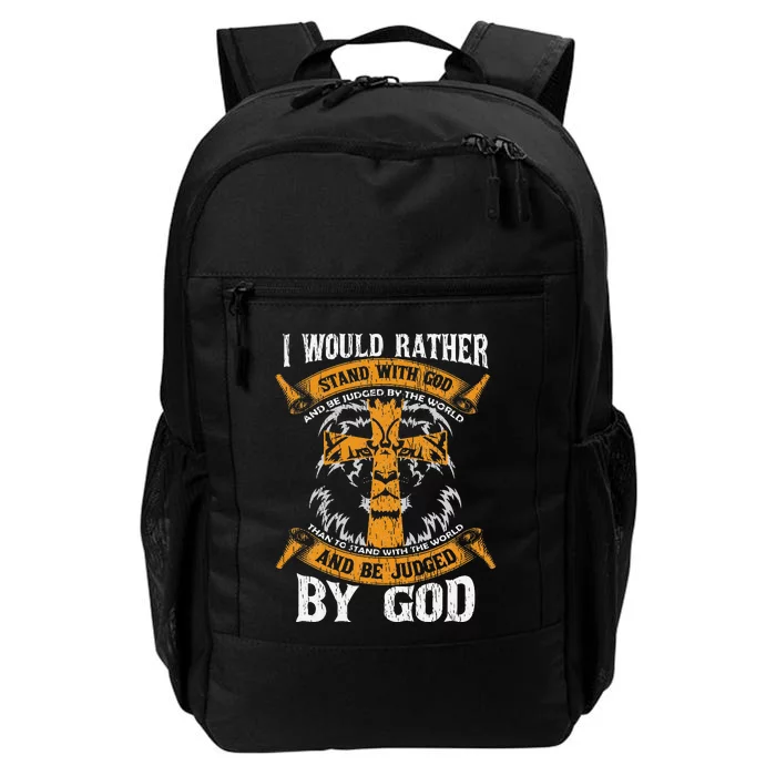 Lion Knight Templar I Would Rather Stand With God Sayings Daily Commute Backpack