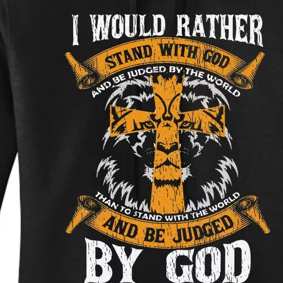 Lion Knight Templar I Would Rather Stand With God Sayings Women's Pullover Hoodie