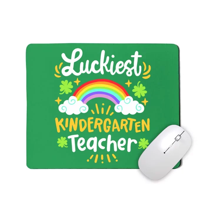 Luckiest Kindergarten Teacher St Patricks Day School Mousepad