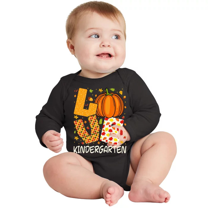 Love Kindergarten Teacher Pumpkin Fall Autumn Thanksgiving Baby Long Sleeve Bodysuit