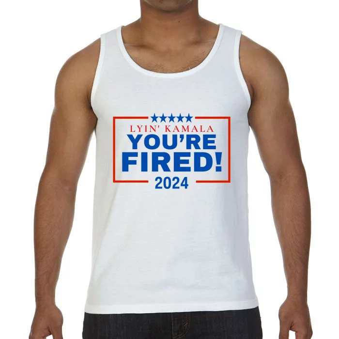 Lyin Kamala You’Re Fired! 2024 Comfort Colors® Tank Top