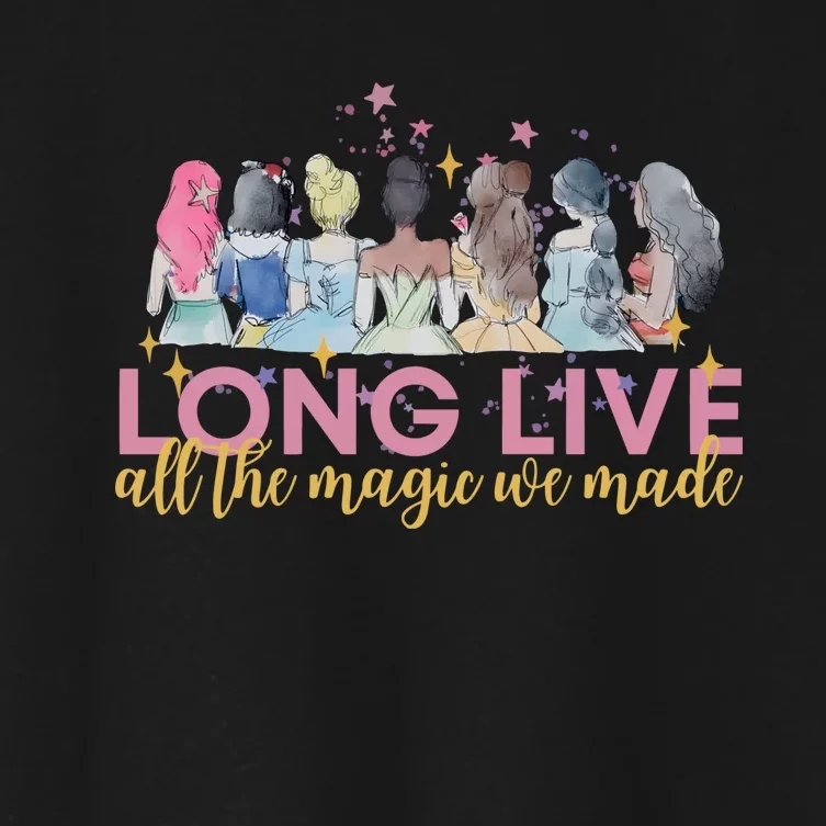 Long Live All The Magic We Made Princess Women's Crop Top Tee