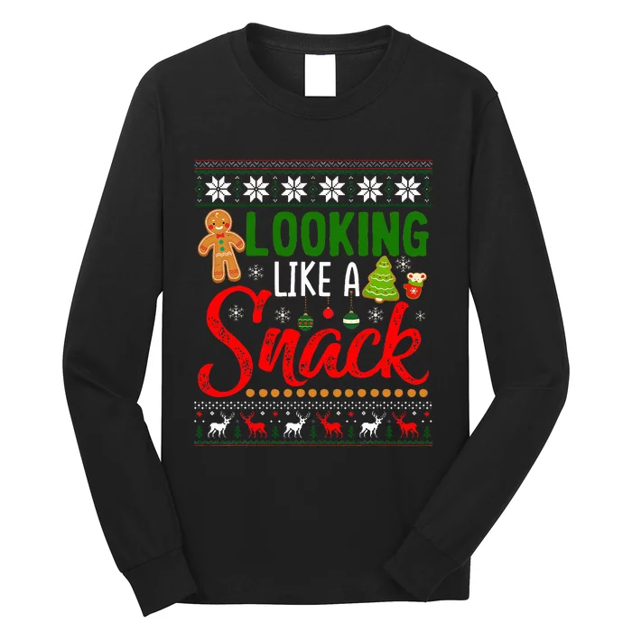 Looking Like A Snack Funny Christmas Cookie Ugly Sweater Long Sleeve Shirt