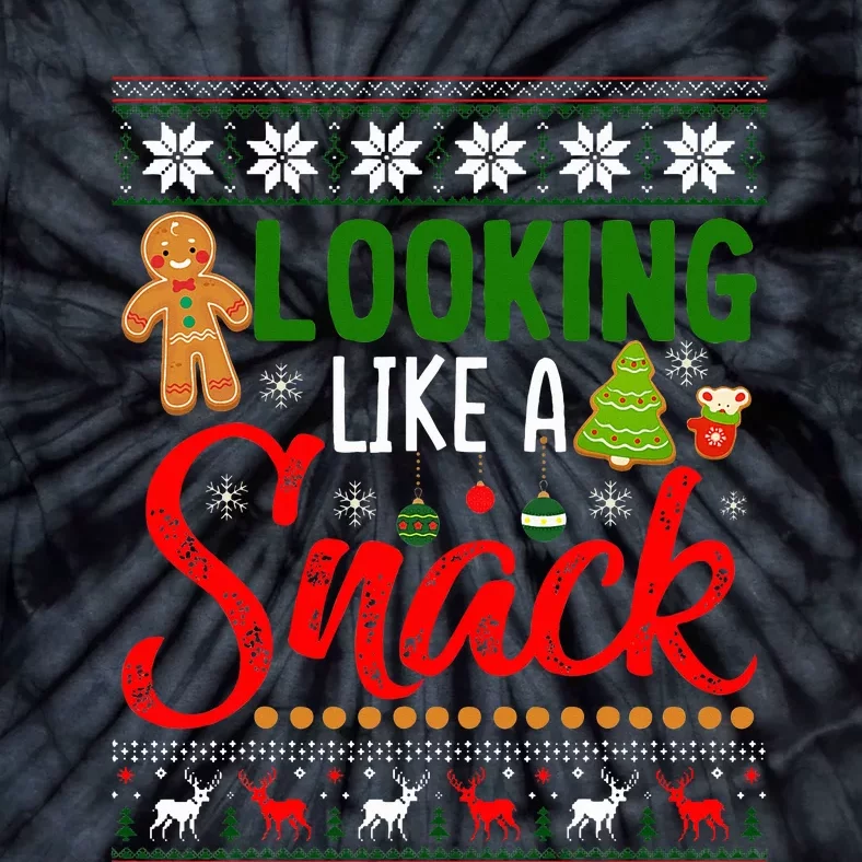 Looking Like A Snack Funny Christmas Cookie Ugly Sweater Tie-Dye T-Shirt