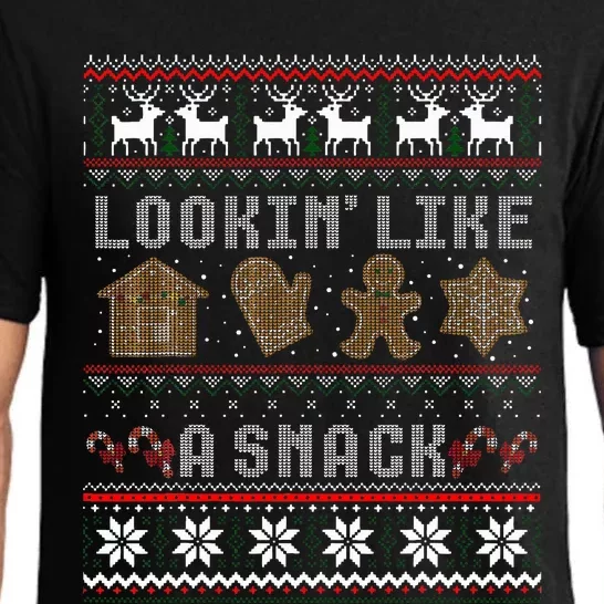 Looking Like a Snack I Put Out For Santa Ugly Sweater Pajama Set