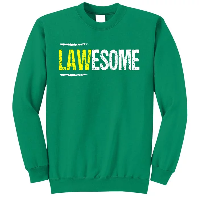 Lawesome Sweatshirt