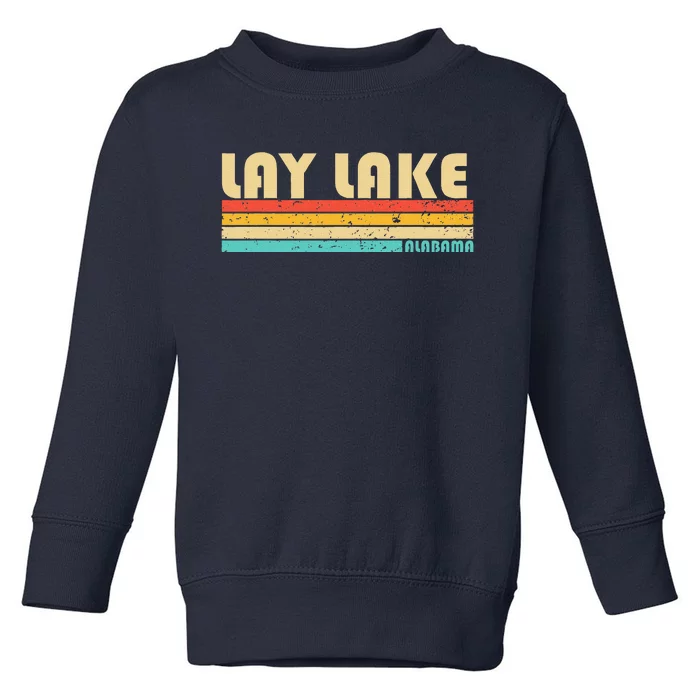 Lay Lake Alabama Funny Fishing Camping Summer Toddler Sweatshirt