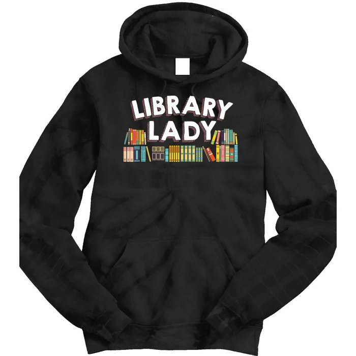 Library Laby A Cool Gift For Librarian Book Lovers Tie Dye Hoodie