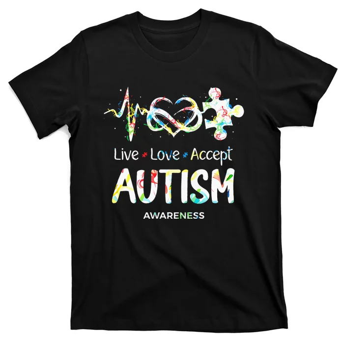 Live Love Accept Autism Awareness Month Support Acceptance T-Shirt