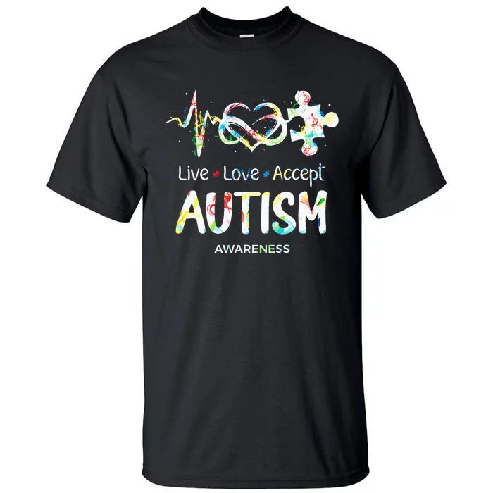 Live Love Accept Autism Awareness Month Support Acceptance Tall T-Shirt