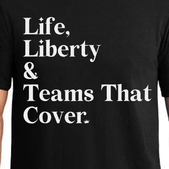 Life Liberty And Teams That Cover Pajama Set