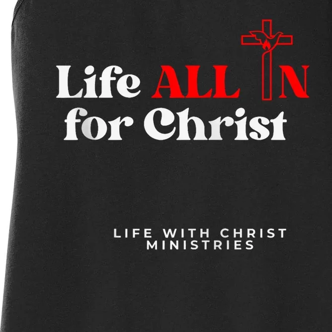 Lwc Life All In For Jesus Women's Racerback Tank