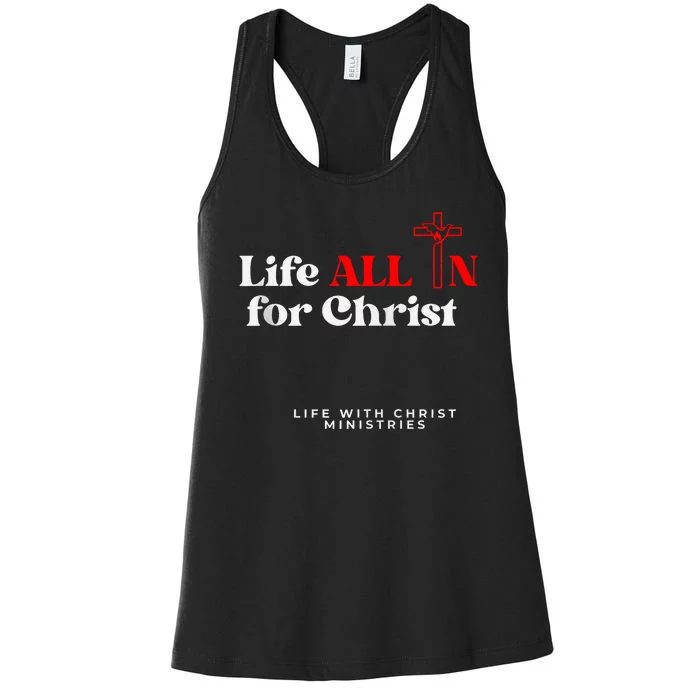 Lwc Life All In For Jesus Women's Racerback Tank