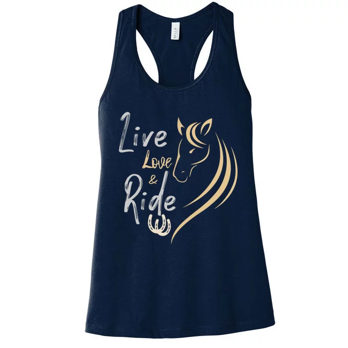 Live Love And Ride Horses Women's Racerback Tank