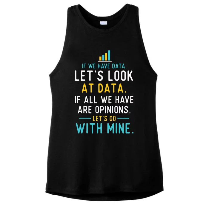 LetS Look At Data Data Science Statistics Data Analyst Ladies Tri-Blend Wicking Tank