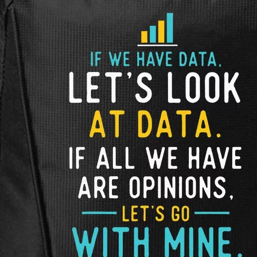 LetS Look At Data Data Science Statistics Data Analyst City Backpack