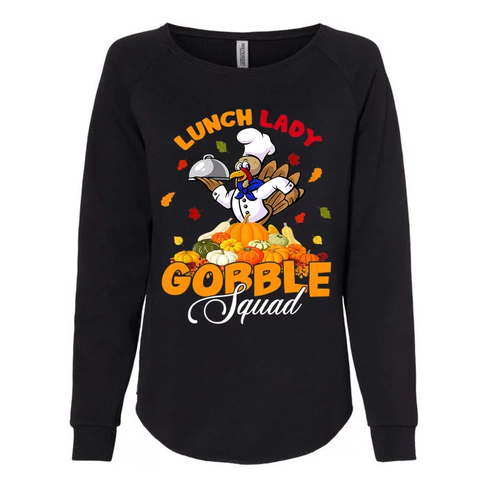 Lunch Lady Autumn Turkey Gobble Thanksgiving Day Womens California Wash Sweatshirt