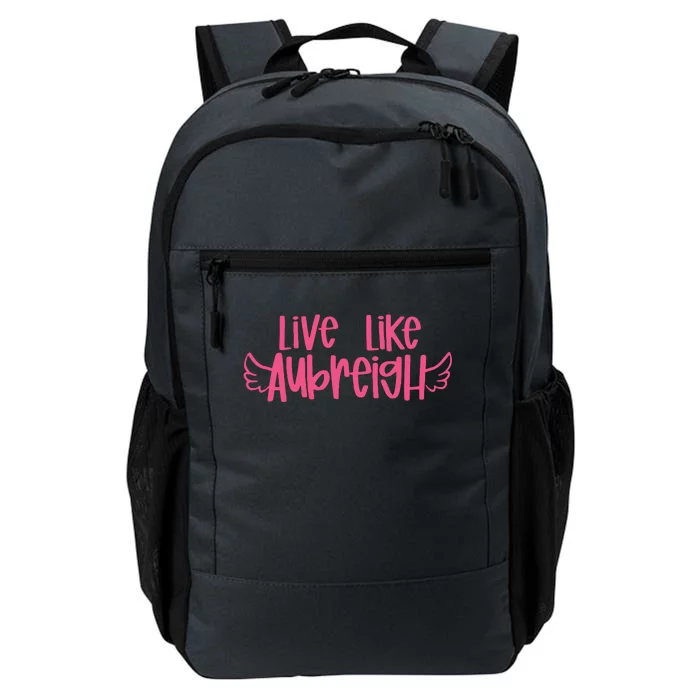 Live Like Aubreigh Daily Commute Backpack