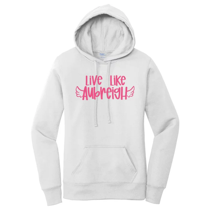 Live Like Aubreigh Women's Pullover Hoodie