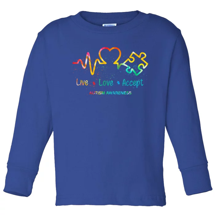 Live Love Accept Autism Awareness Month Support Acceptance Toddler Long Sleeve Shirt