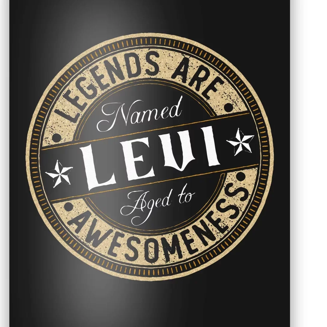 Levi Legends Are Named Levi Poster