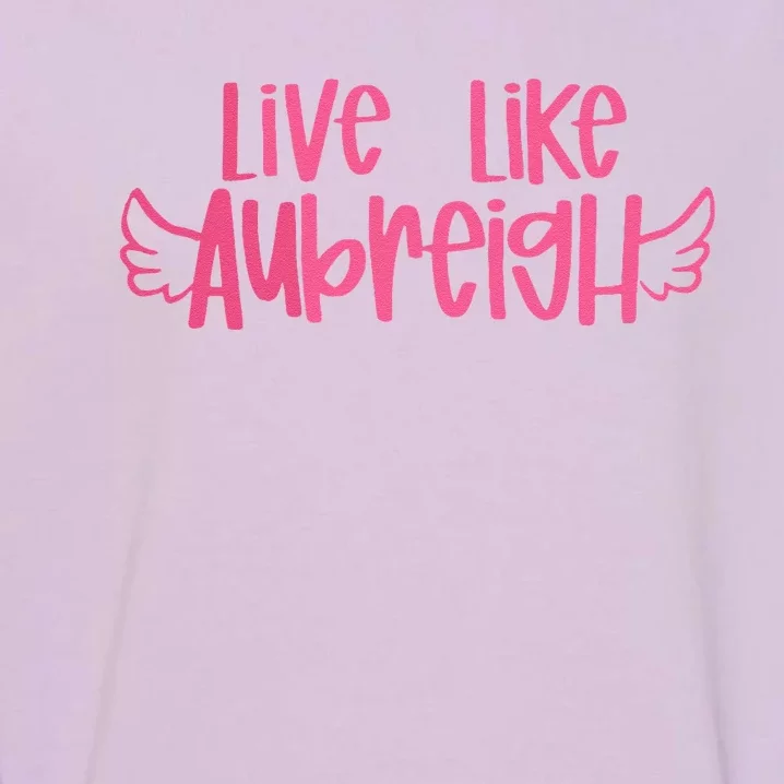 Live Like Aubreigh Garment-Dyed Sweatshirt