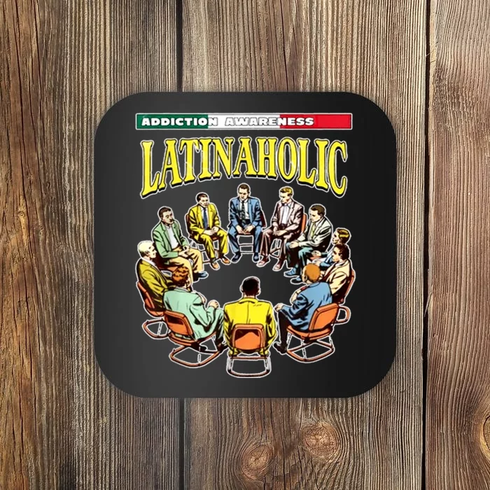 Latinaholic Coaster