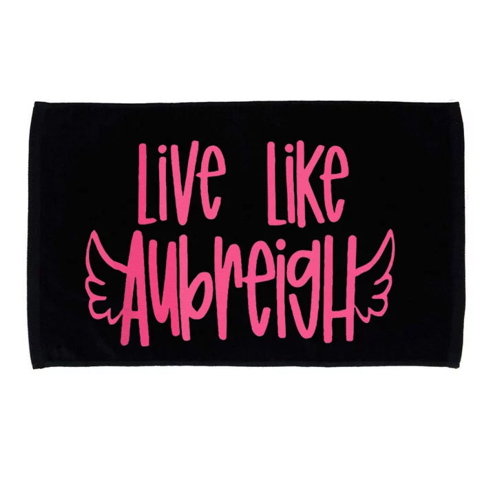 Live Like Aubreigh Microfiber Hand Towel