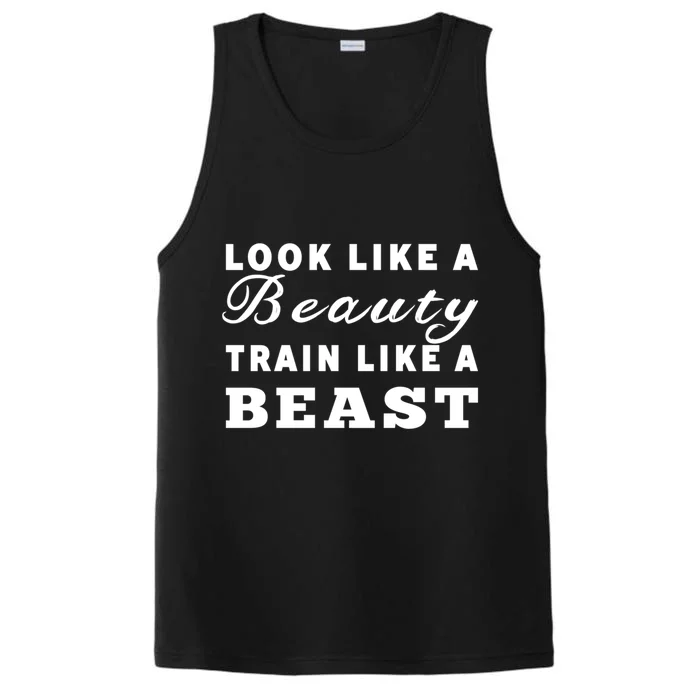 Look Like A Beauty Train Like A Beast Fitness Workout Gift Performance Tank