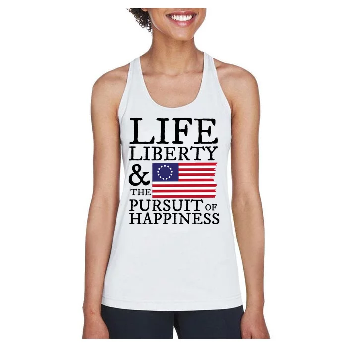 Life Liberty And The Pursuit Of Happiness 4th Of July Women's Racerback Tank